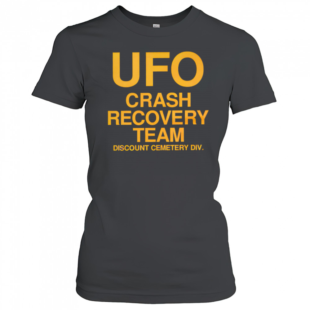 Ufo Crash Recovery Team discount cemetery div shirt Women's T-shirt
