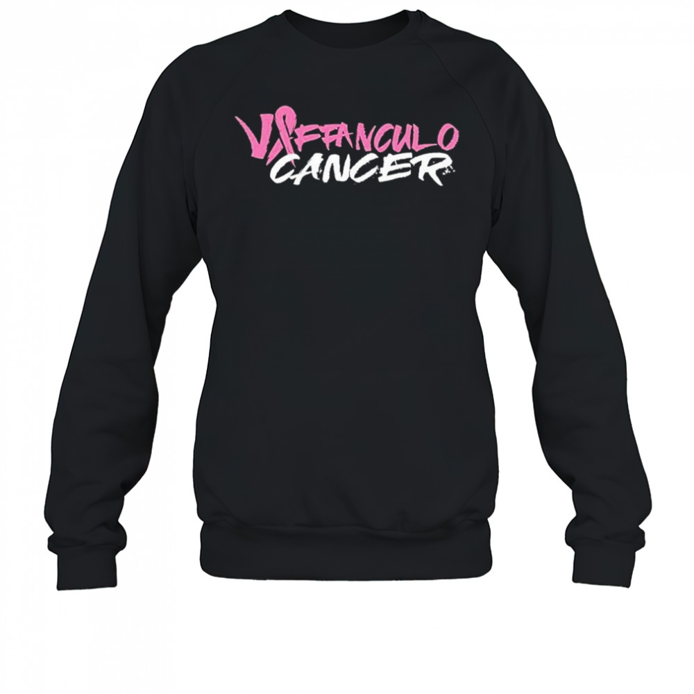 Vaffanculo Cancer T-shirt Sweatshirt