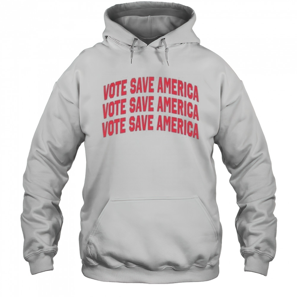 Vote Save America Letterman T-Shirt Hoodie