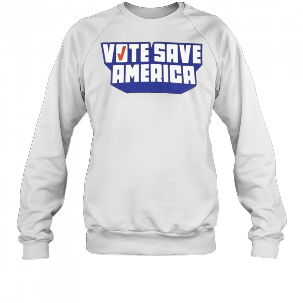 Vote Save America Logo T-Shirt Sweatshirt