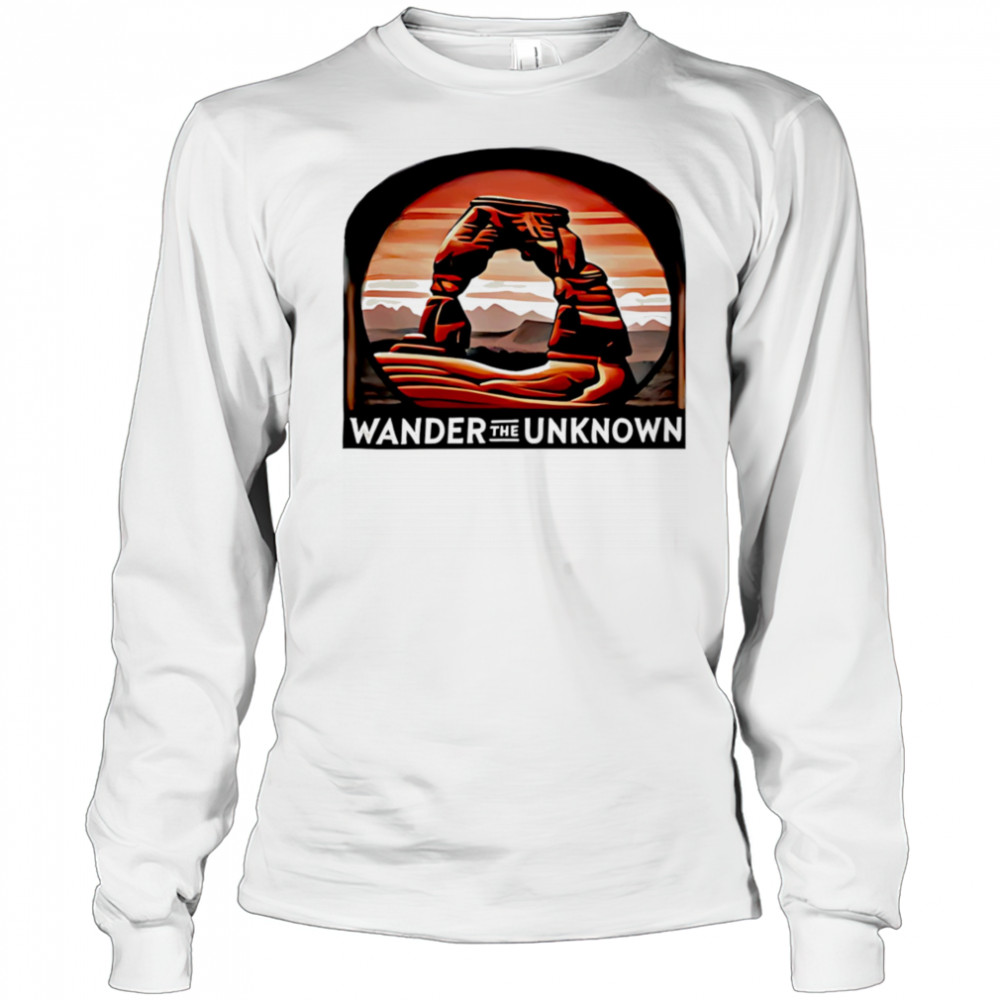 Wander the Unknown Signature shirt Long Sleeved