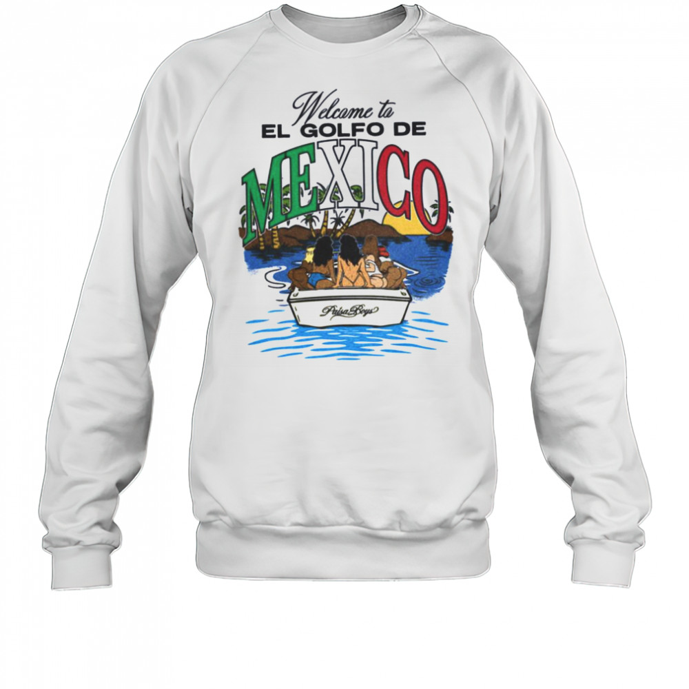 Welcome to El Golfo De Mexico Paisa Boys T Shirt Sweatshirt