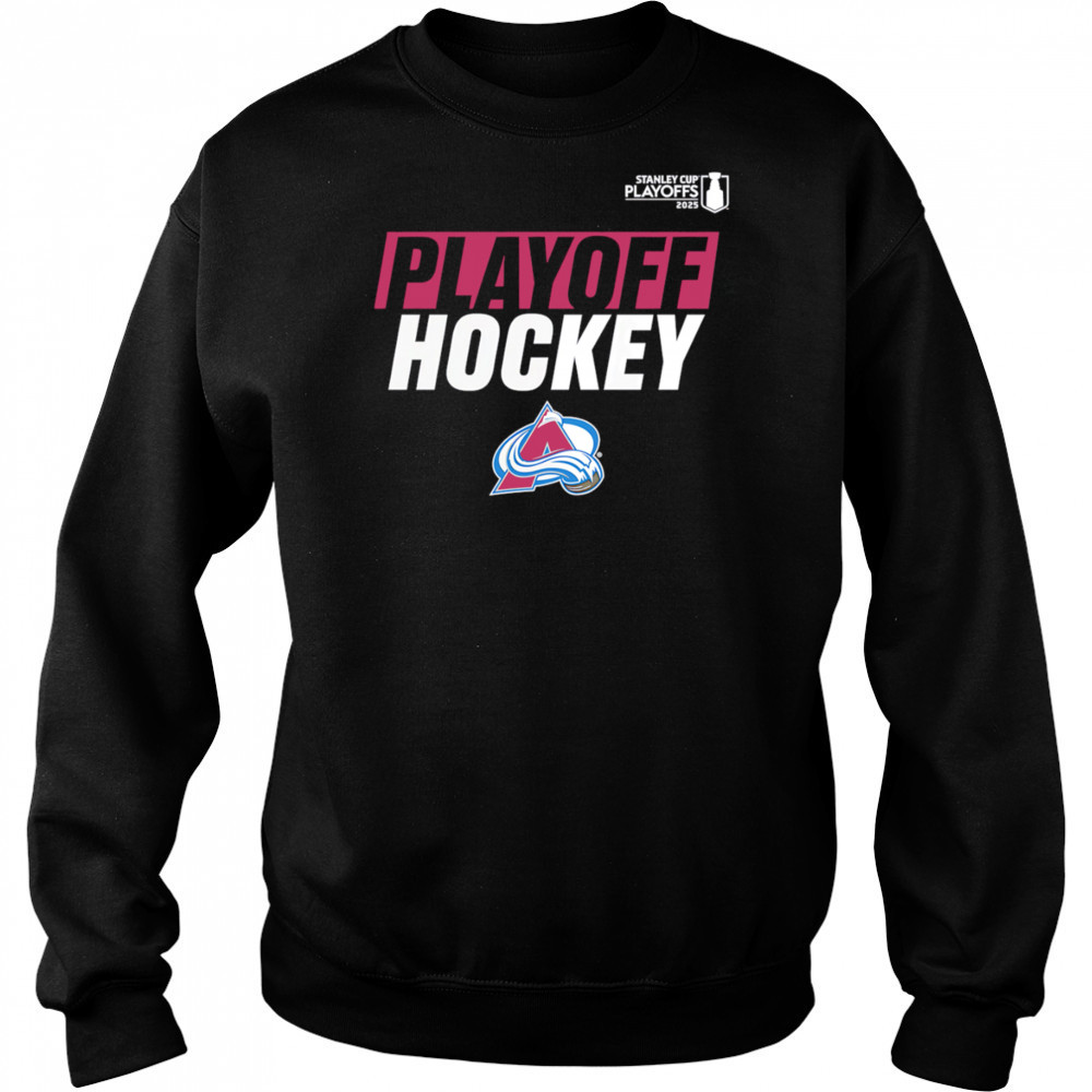 2025 Avalanche Playoff Breakout shirt Hoodie