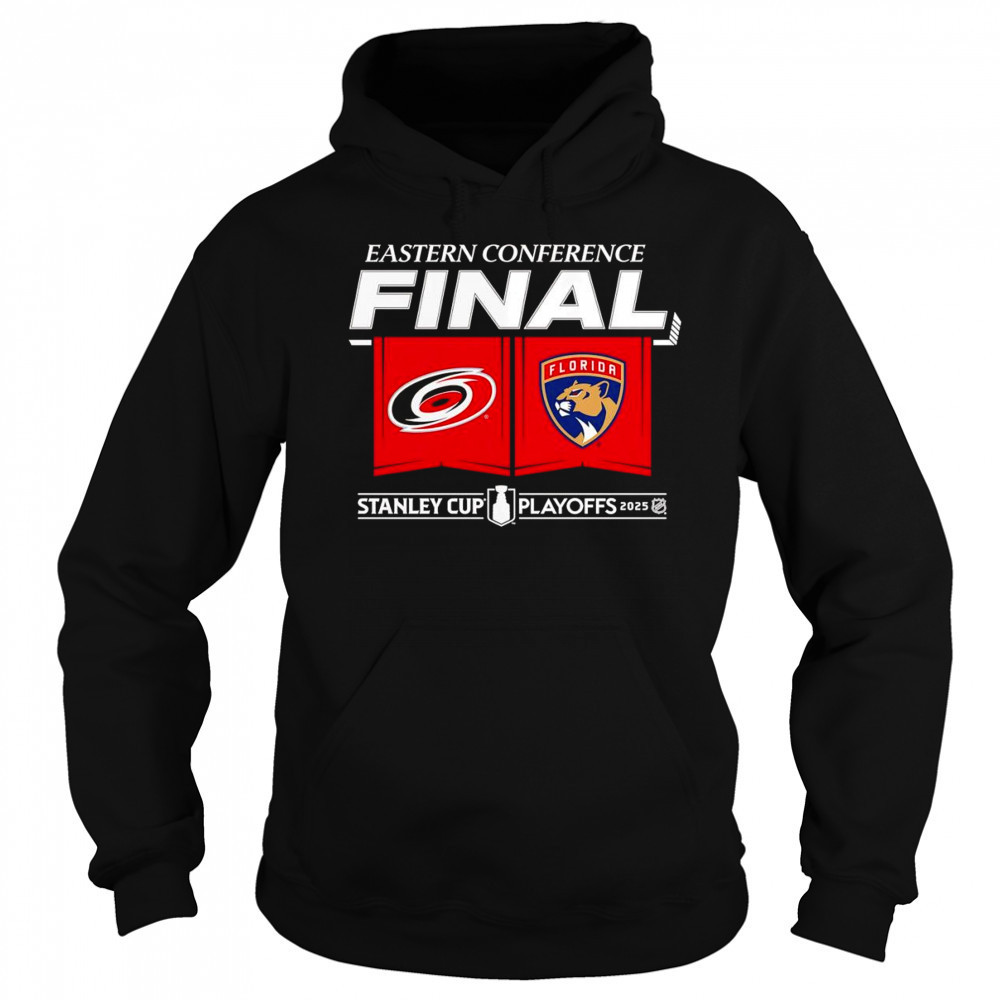 2025 Eastern Conference Final Florida Panthers vs Carolina Hurricanes shirt Sweatshirt