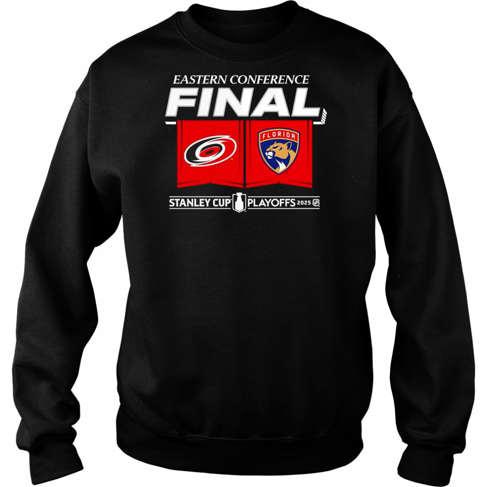 2025 Eastern Conference Final Florida Panthers vs Carolina Hurricanes shirt Hoodie