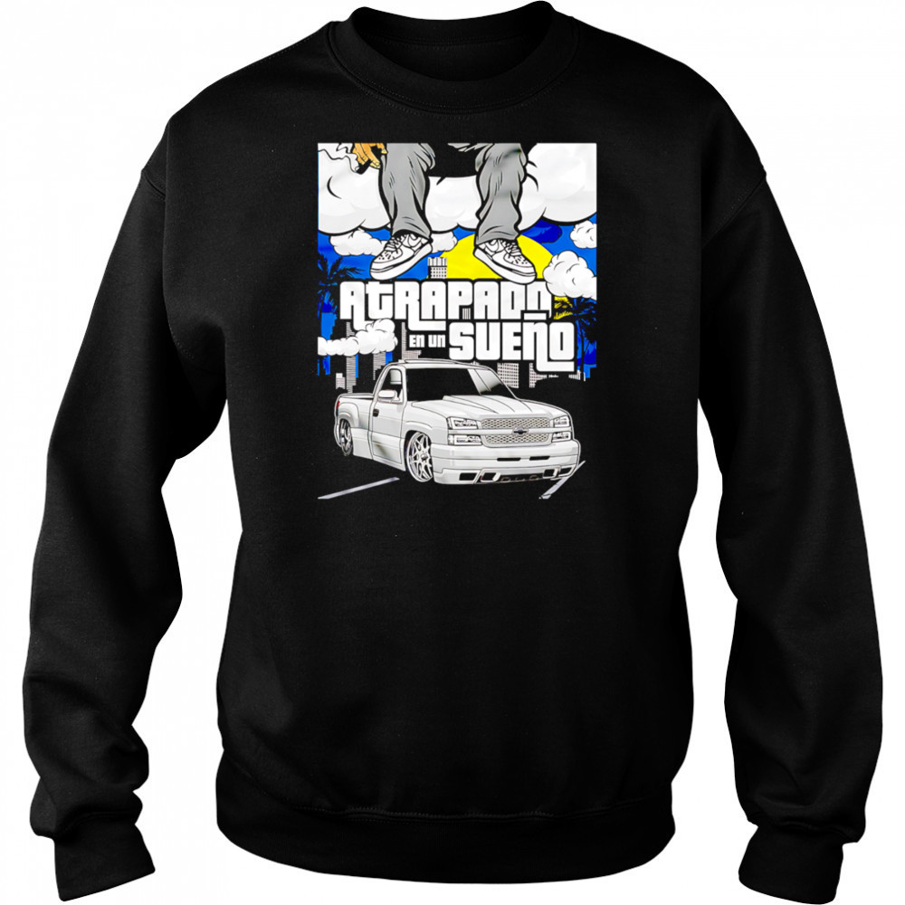 Atrapado En Un Sueno shirt Hoodie