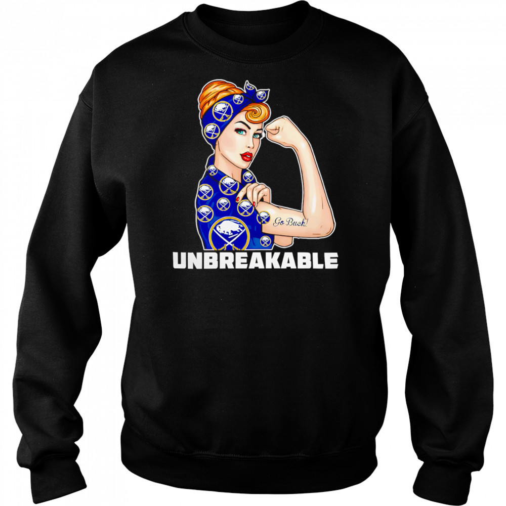 Beautiful Girl Unbreakable Go Buffalo Sabres Logo shirt Hoodie