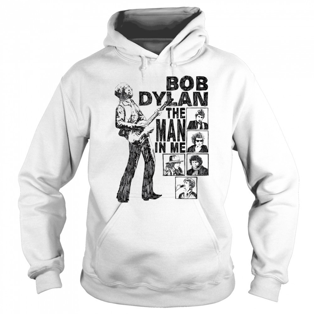 Bob Dylan the man in me shirt Sweatshirt