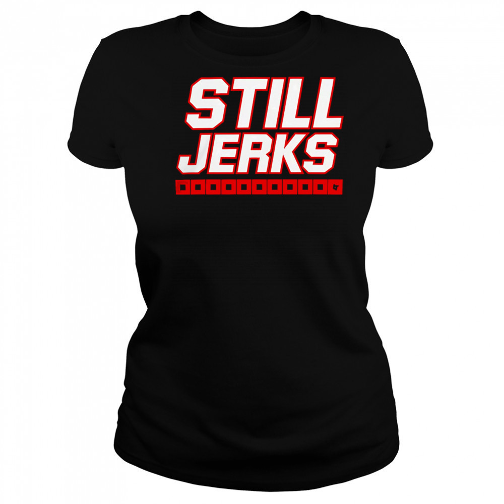 Carolina Hurricanes Still Jerks shirt Women's T-shirt