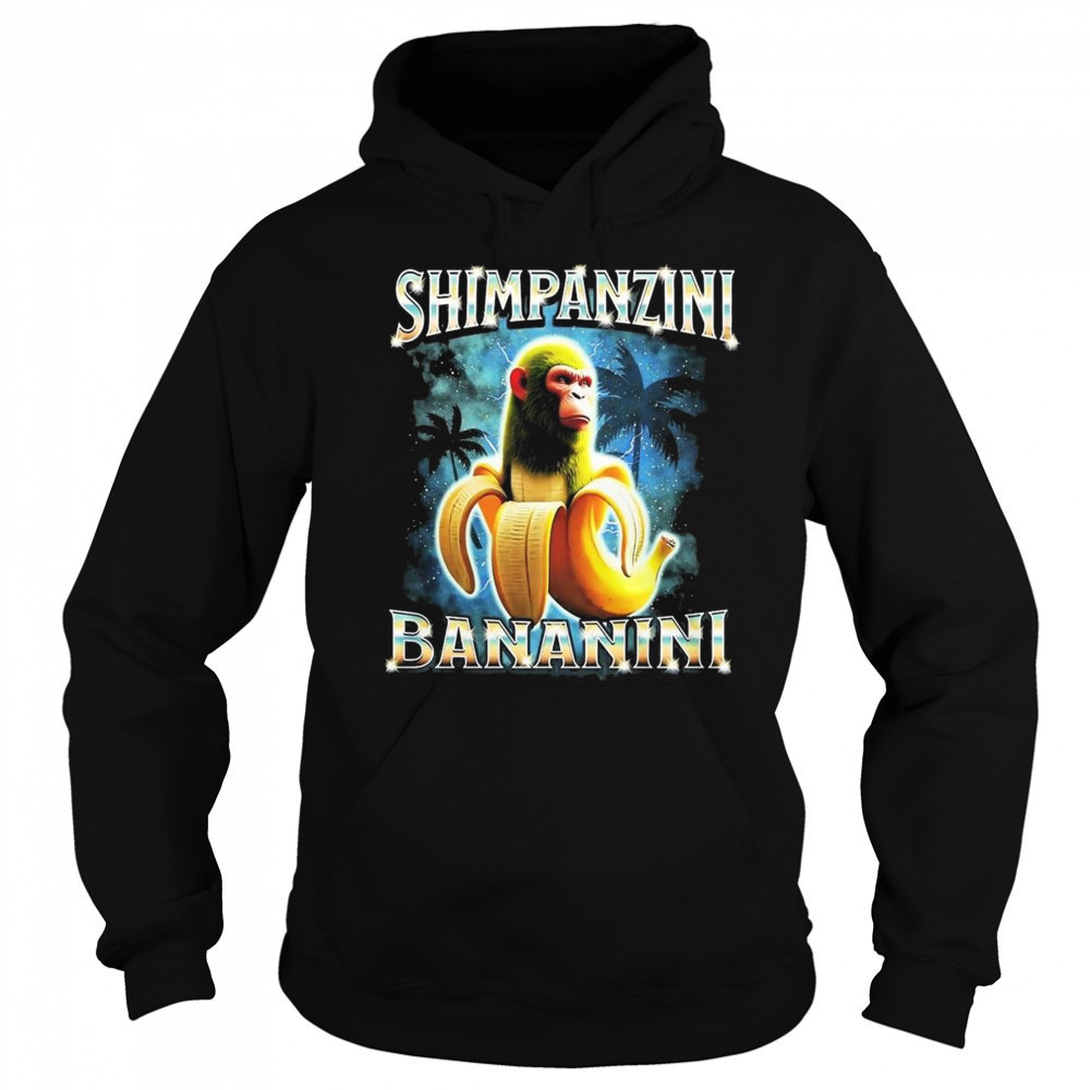Chimpanzini Bananini Shirt Sweatshirt