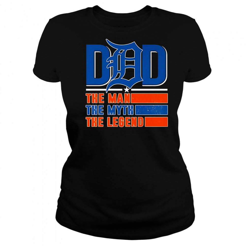 Dad the man the myth the legend Detroit Tigers shirt Women's T-shirt