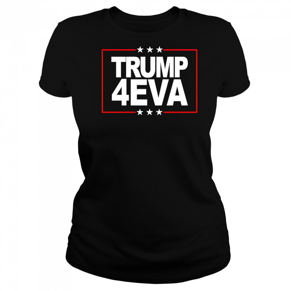 Donald Trump 4EVA 2028 Forever shirt Women's T-shirt