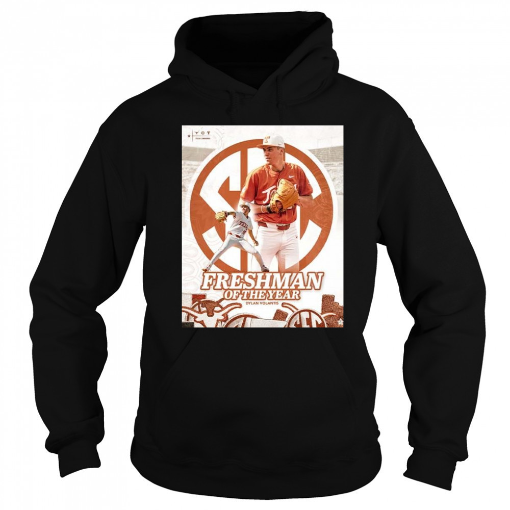 Dylan Volantis Are The 2025 SEC Baseball Freshman Of The Year Shirt Sweatshirt