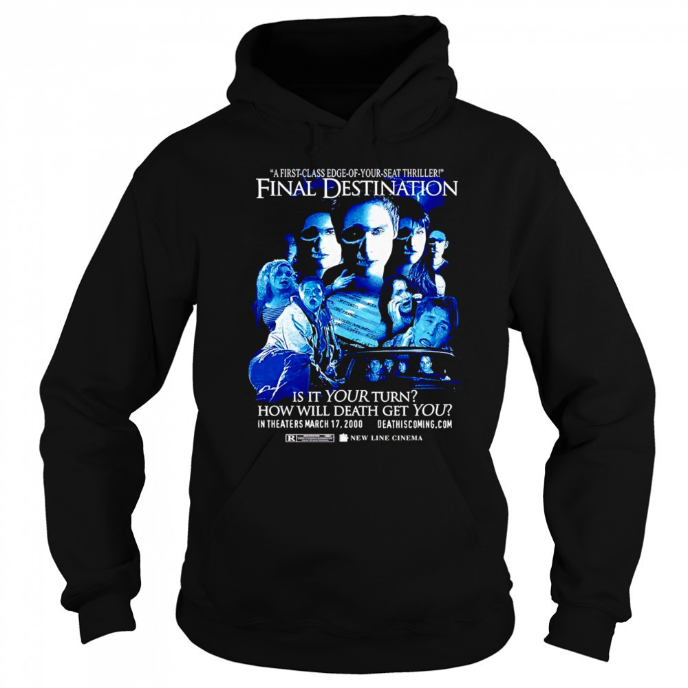 Final Destination is it your turn how will death get you shirt Sweatshirt