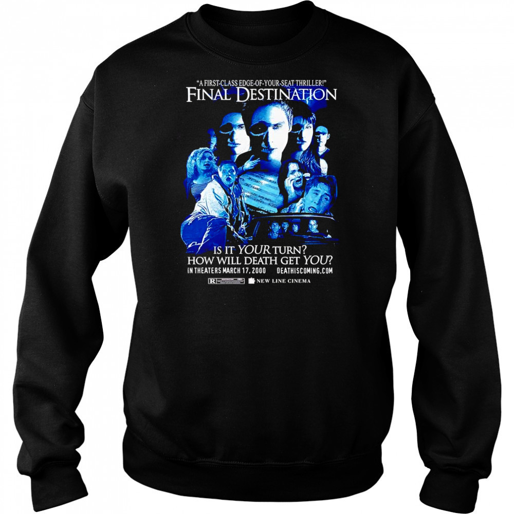 Final Destination is it your turn how will death get you shirt Hoodie