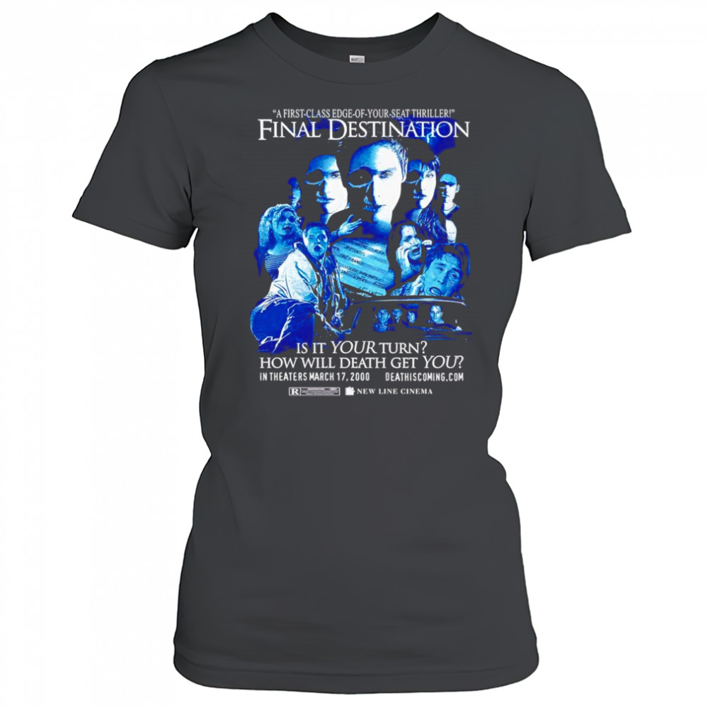 Final Destination is it your turn how will death get you shirt Women's T-shirt
