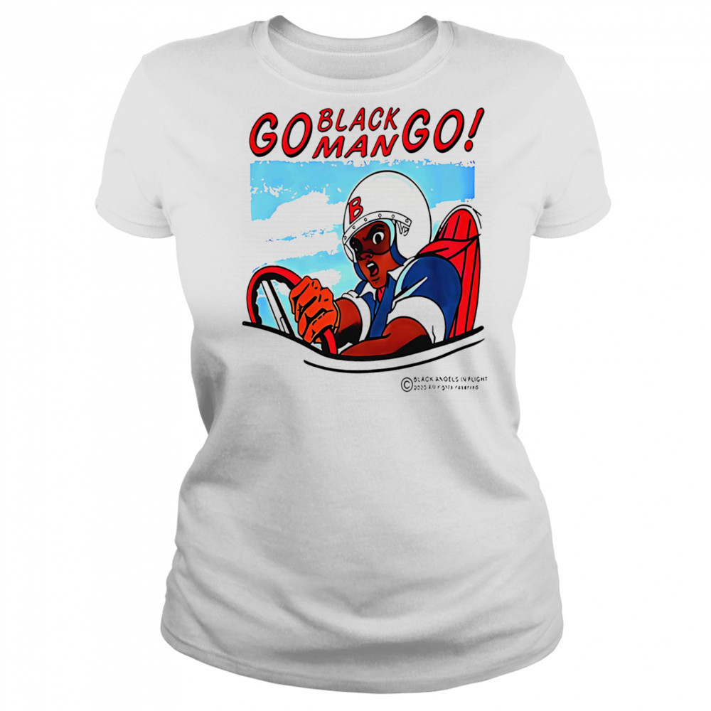 Go black man go shirt Women's T-shirt