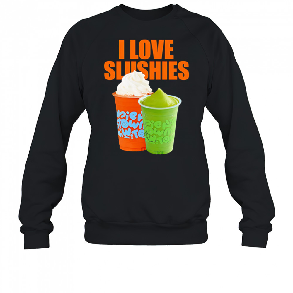 I love Sliishies shirt Sweatshirt