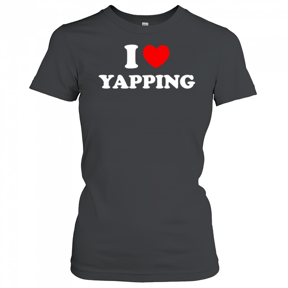 I Love Yapping shirt Women's T-shirt