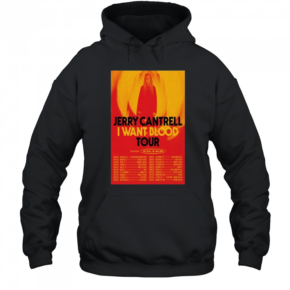 Jerry Cantrell I Want Blood Tour 2025 t-shirt Hoodie