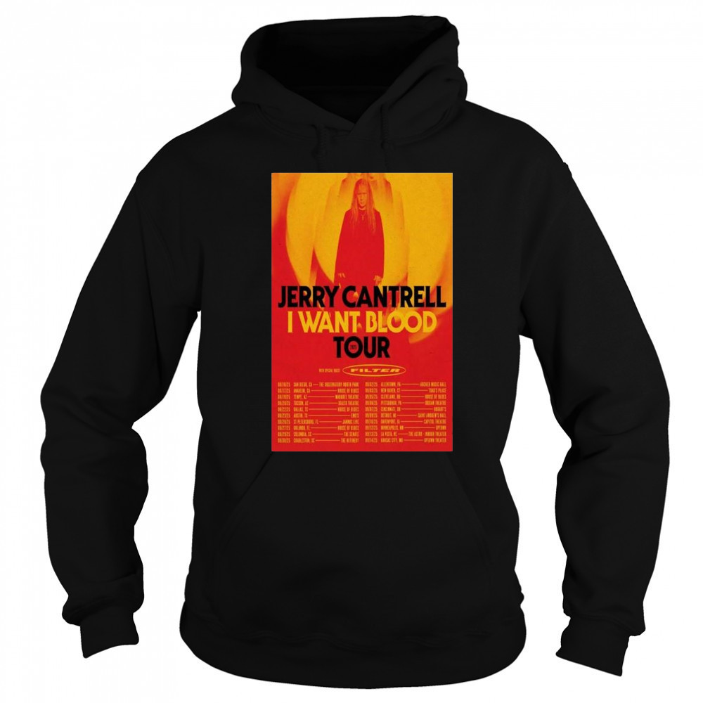 Jerry Cantrell I Want Blood Tour 2025 t-shirt Sweatshirt