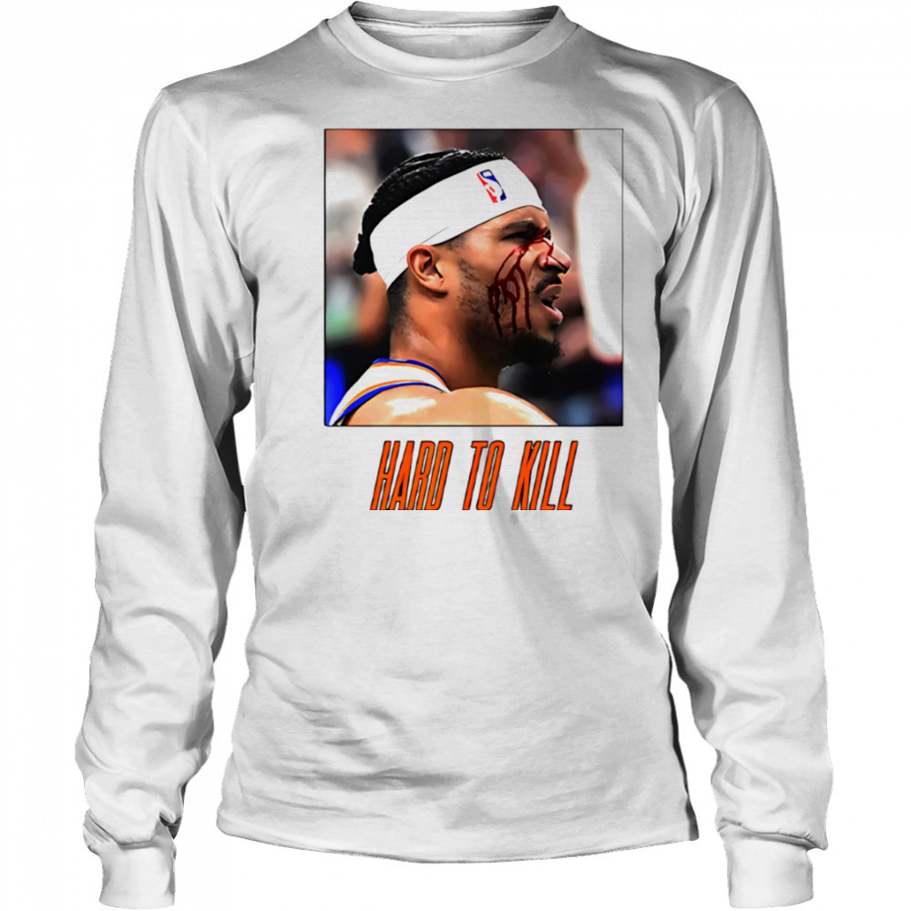 Josh Hart Hard To Kill shirt Long Sleeved