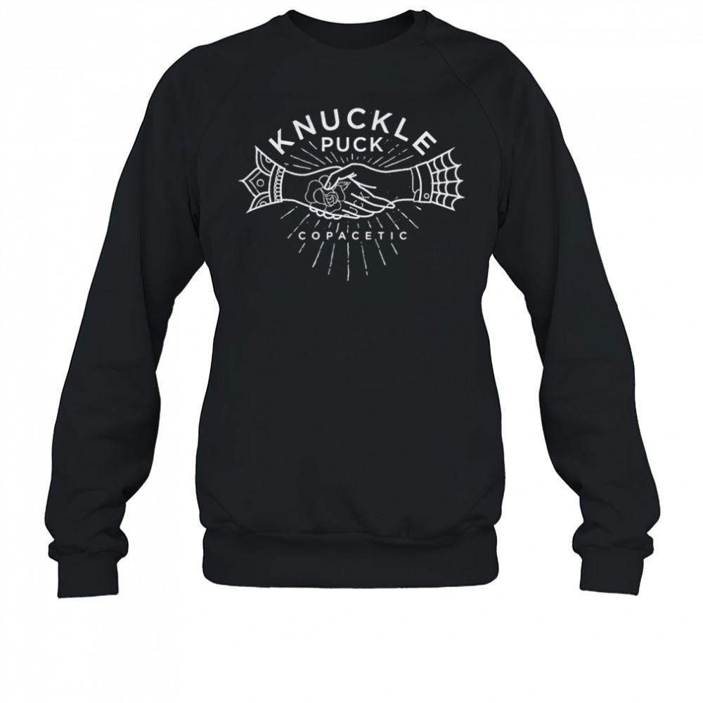 Knuckle Puck Copacetic Hands T-shirt Sweatshirt