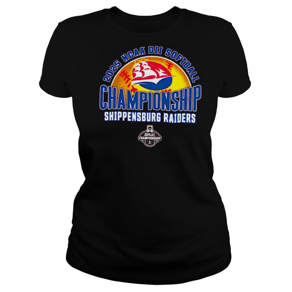 NCAA DII Softball Championship Shippensburg Raiders 2025 shirt Women's T-shirt
