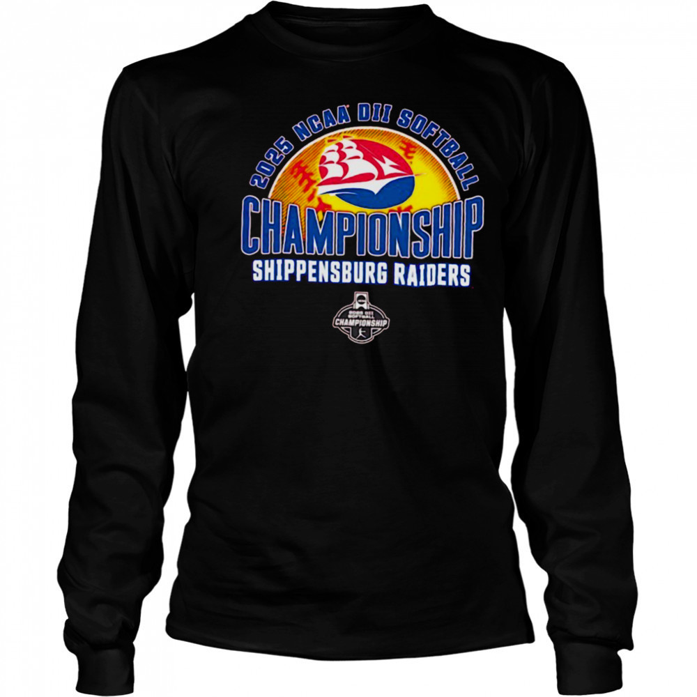NCAA DII Softball Championship Shippensburg Raiders 2025 shirt Long Sleeved