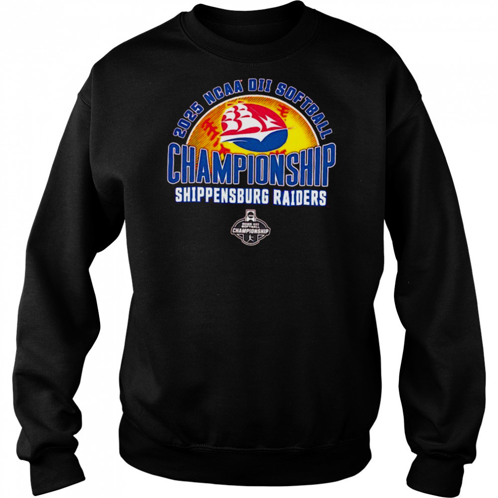 NCAA DII Softball Championship Shippensburg Raiders 2025 shirt Hoodie