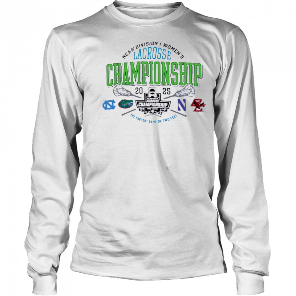 NCAA Division I women’s Lacrosse Championship 2025 the fastest game on two feet shirt Long Sleeved