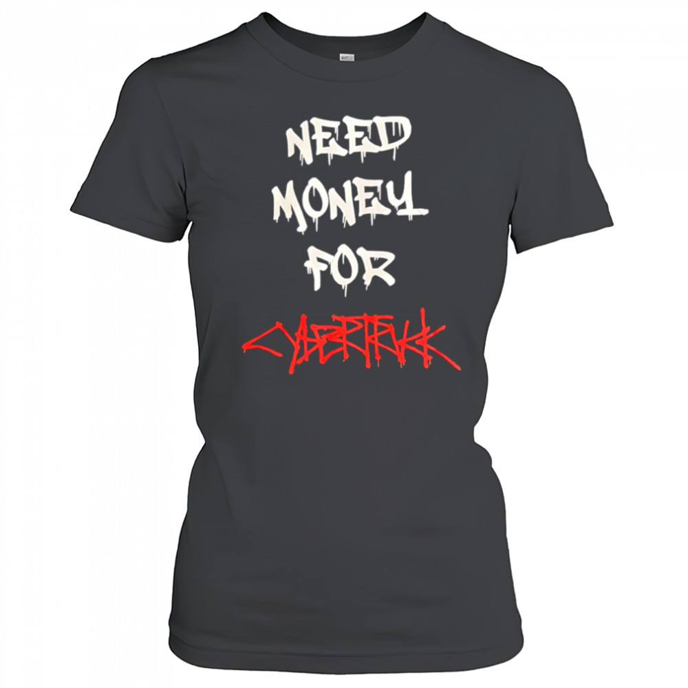 Neeld Money For Cybertruck shirt Women's T-shirt