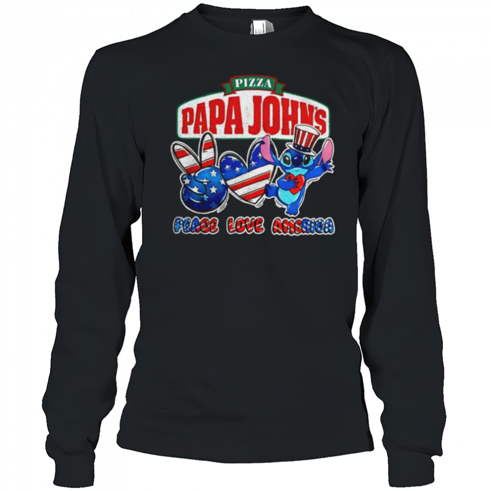 Pizza Papa John’s Stitch peace love America shirt Long Sleeved