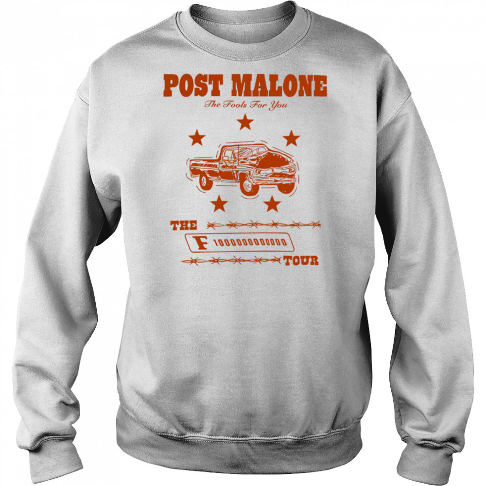 Post Malone The Fool For You F1 Trillion Tour shirt Hoodie