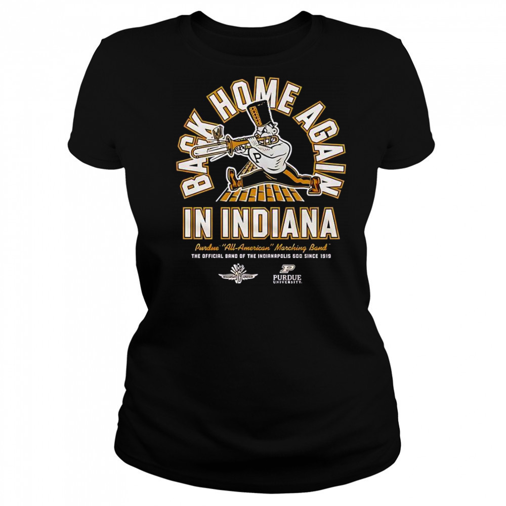 Purdue Boilermakers Back Home Again In Indiana T-Shirt Women's T-shirt