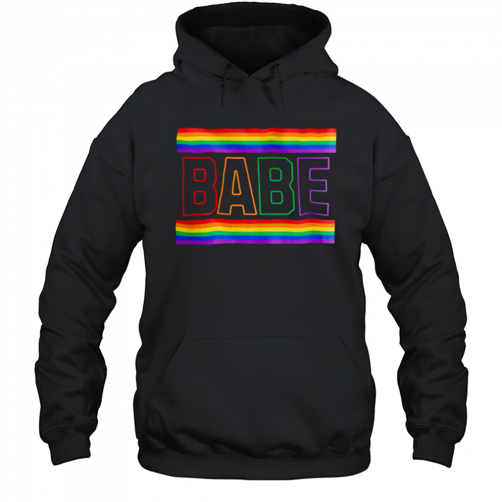 Rainbow babe shirt Hoodie