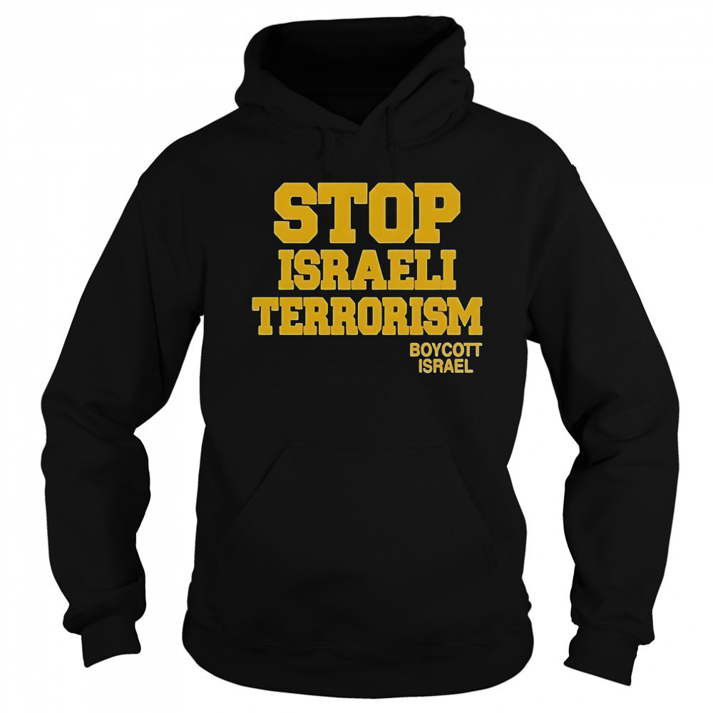Robert Martin Stop Israeli Terrorism Boycott Israel T-Shirt Sweatshirt
