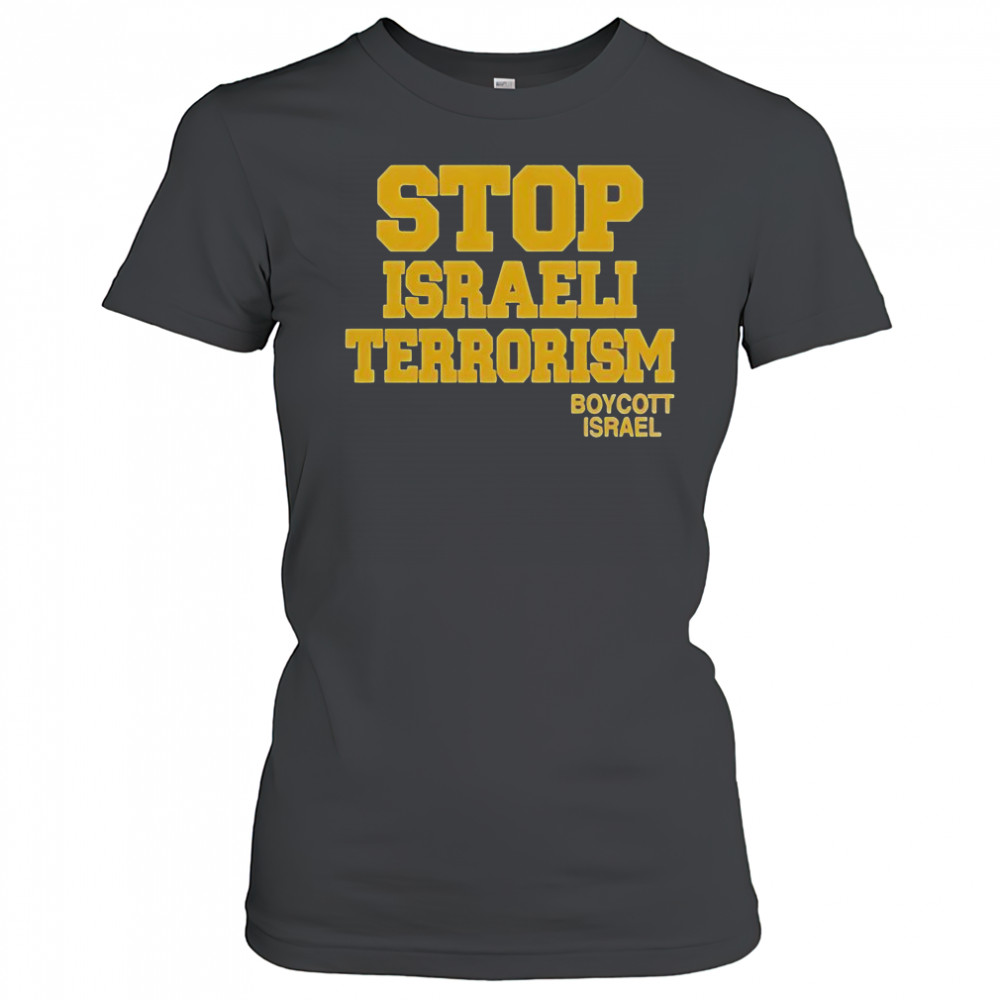 Robert Martin Stop Israeli Terrorism Boycott Israel T-Shirt Women's T-shirt