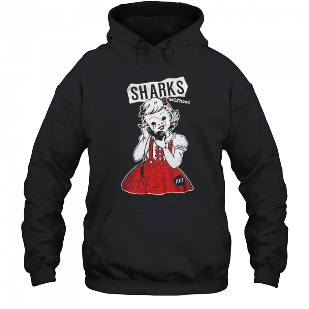 Sharks Selfhood Hang Up T-shirt Hoodie