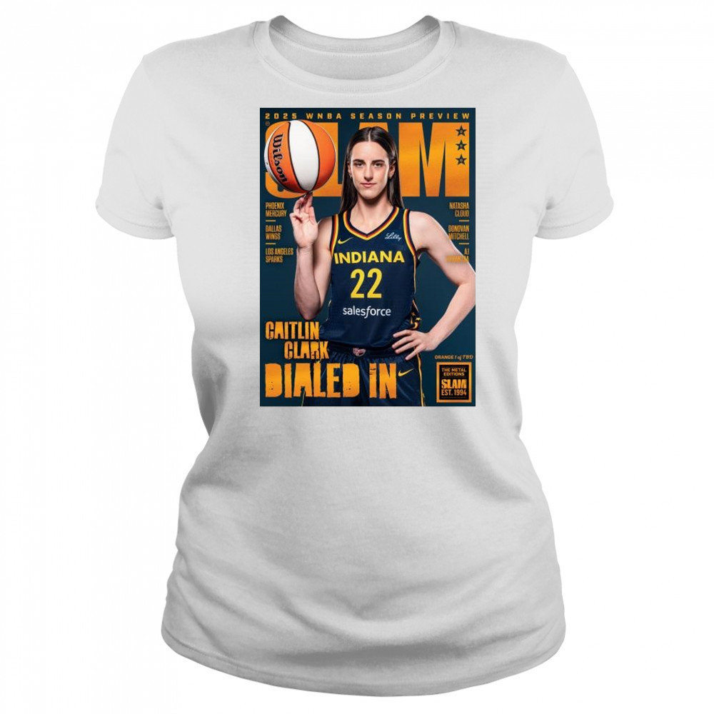SLAM 256 – Caitlin Clark 2025 WNBA Season Preview Dialed In t-shirt Women's T-shirt