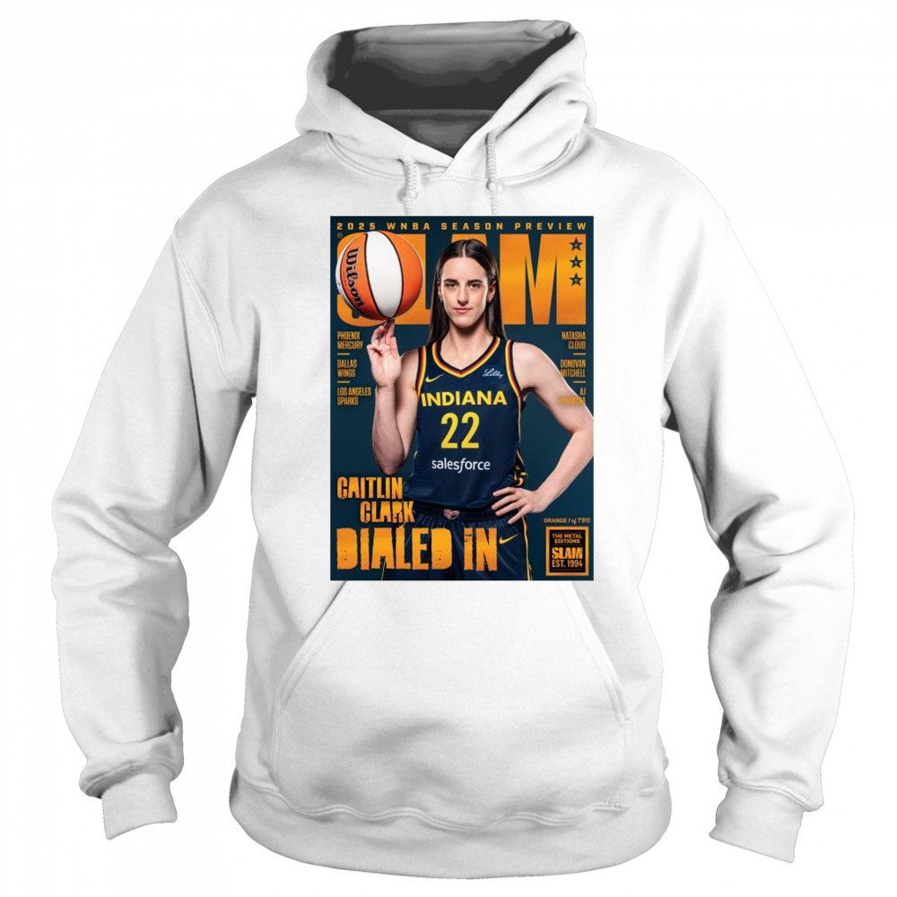 SLAM 256 – Caitlin Clark 2025 WNBA Season Preview Dialed In t-shirt Sweatshirt