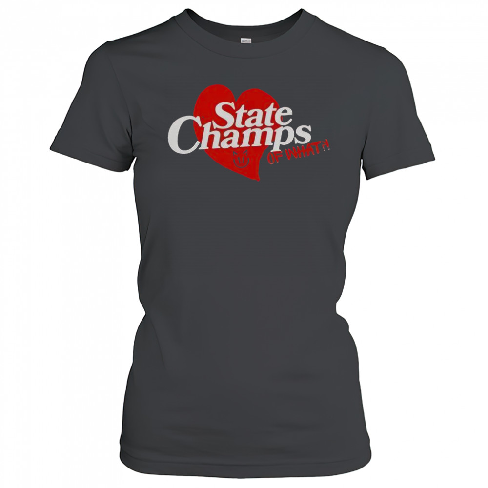 State Champs Kings Of What T-Shirt Women's T-shirt