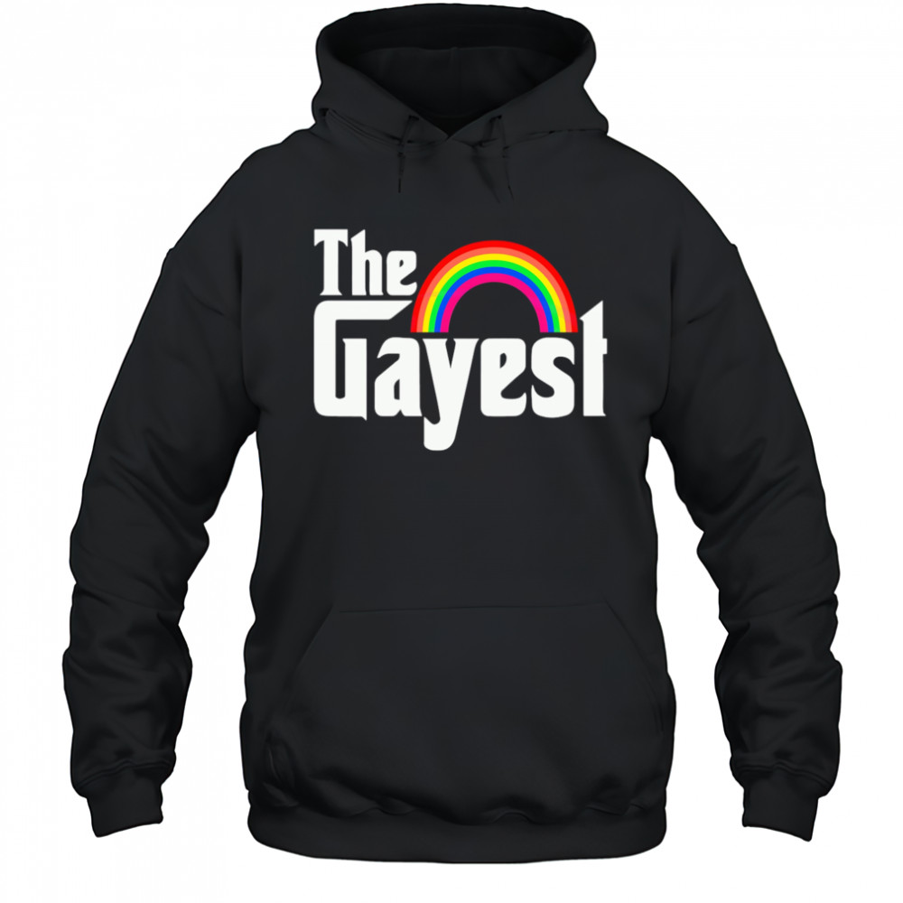 The Gayest Rainbow Lgbt shirt Hoodie