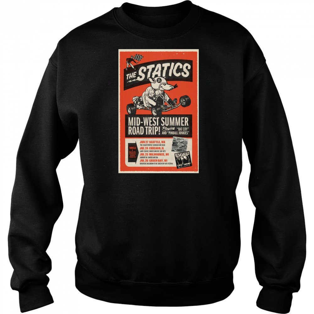 The Statics Mid-West Summer Road Trip in June and July 2025 t-shirt Hoodie