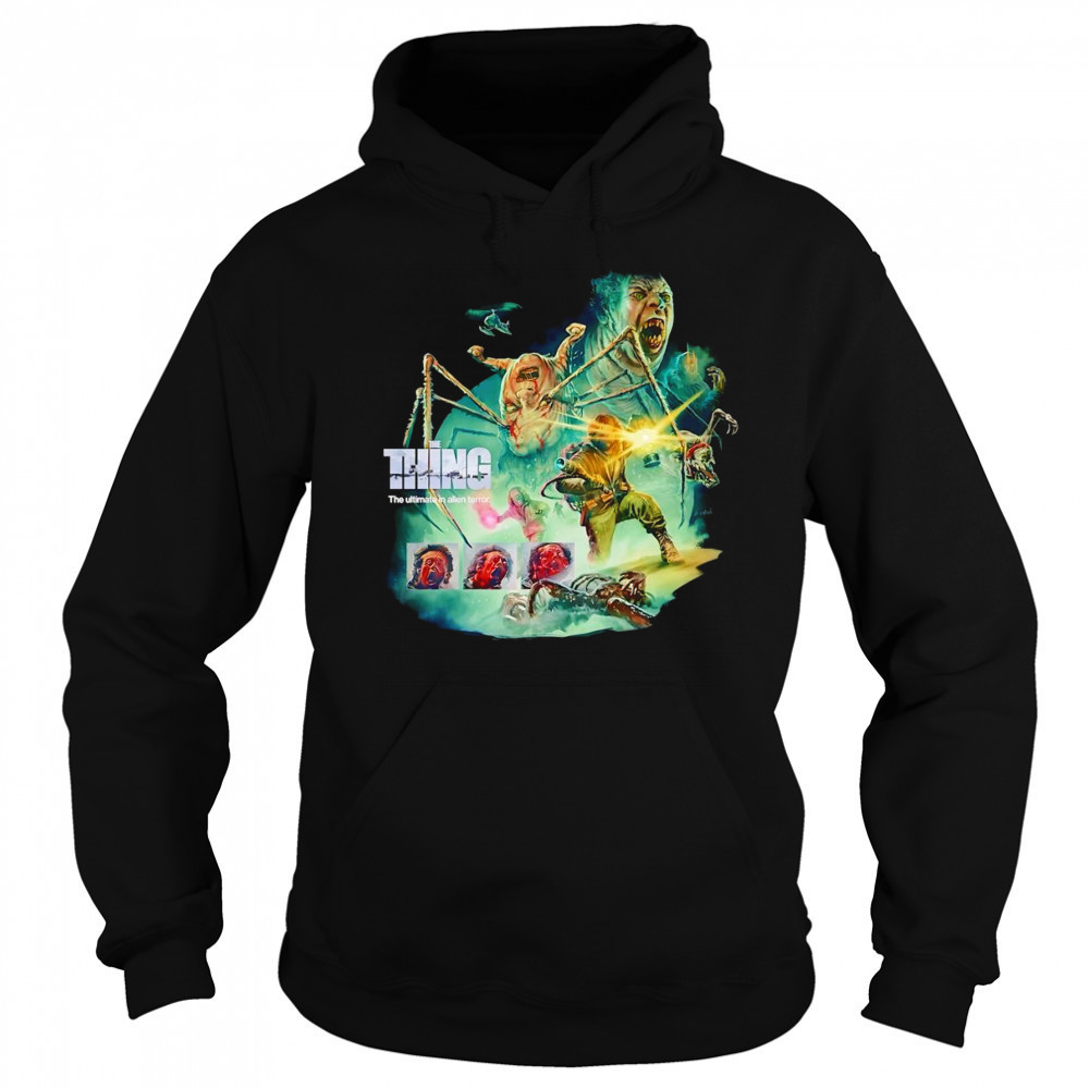 The Thing the ultimate in alien terror shirt Sweatshirt