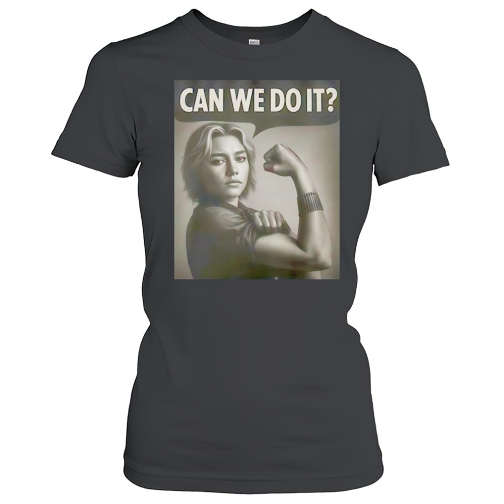 Thunderbolts Yelena can we do it shirt Women's T-shirt
