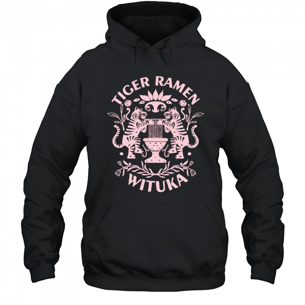 Tiger Ramen Wituka T-shirt Hoodie