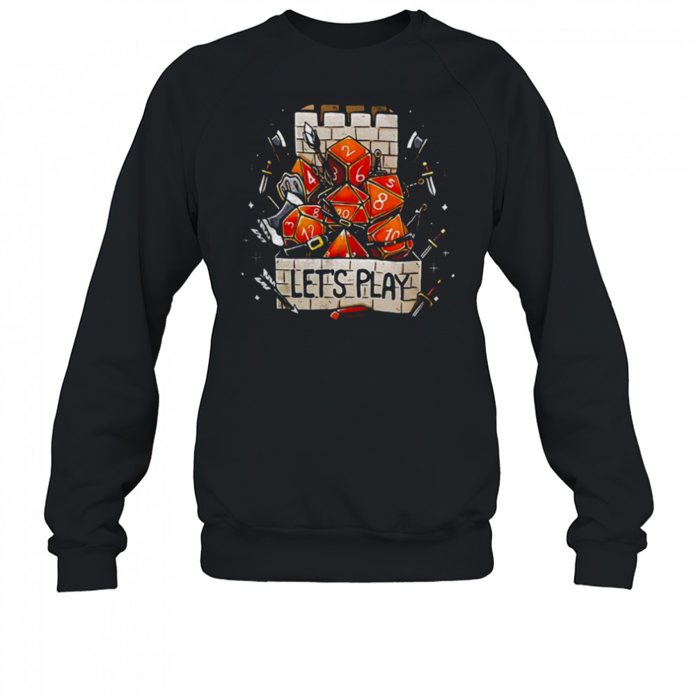 Tower dice let’s play shirt Sweatshirt