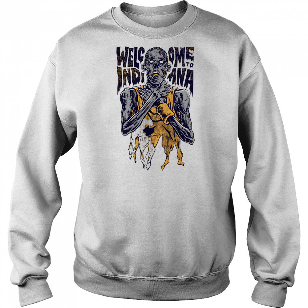 Welcome Indiana Knick Killer shirt Hoodie