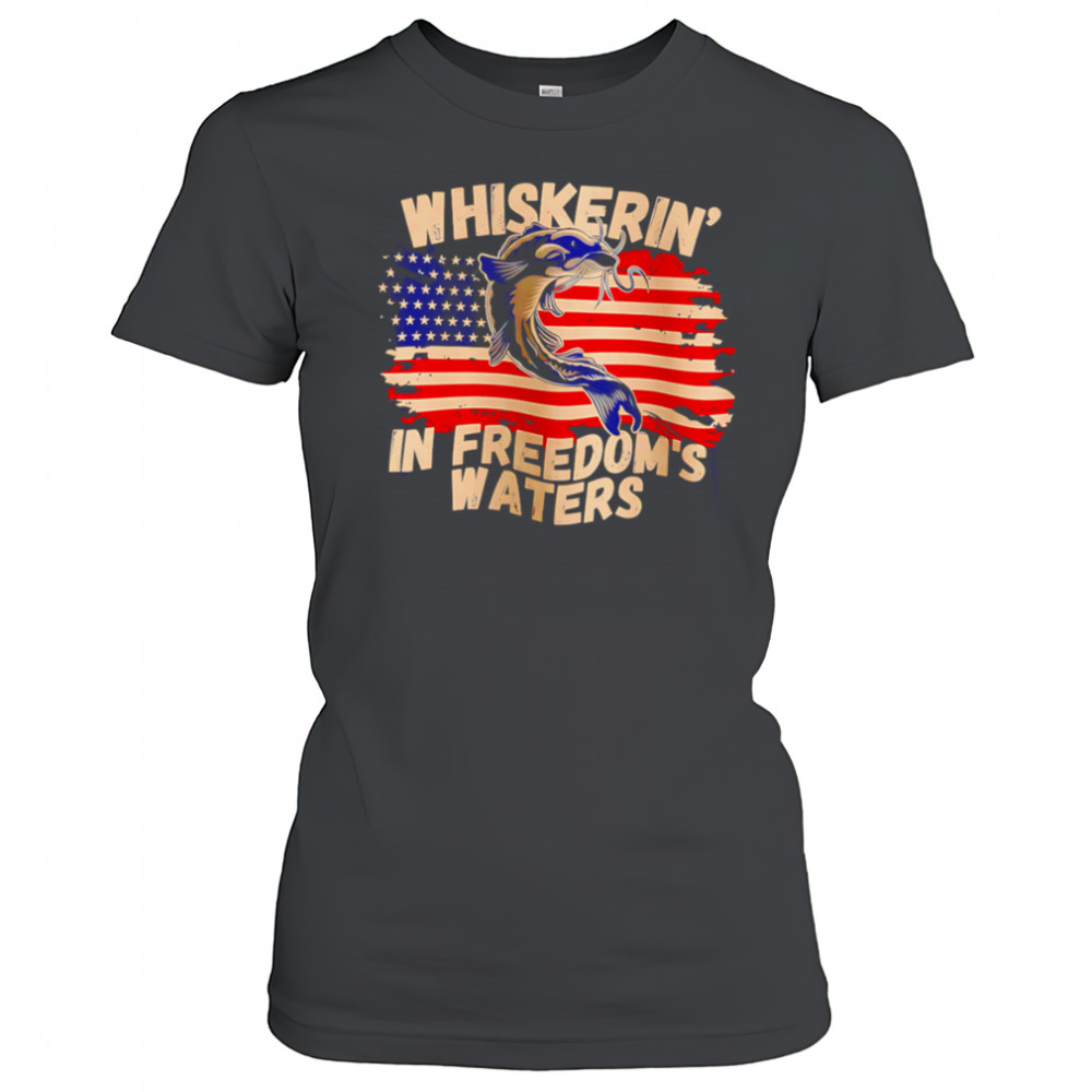 Whiskering in Freedom’s Waters shirt Women's T-shirt